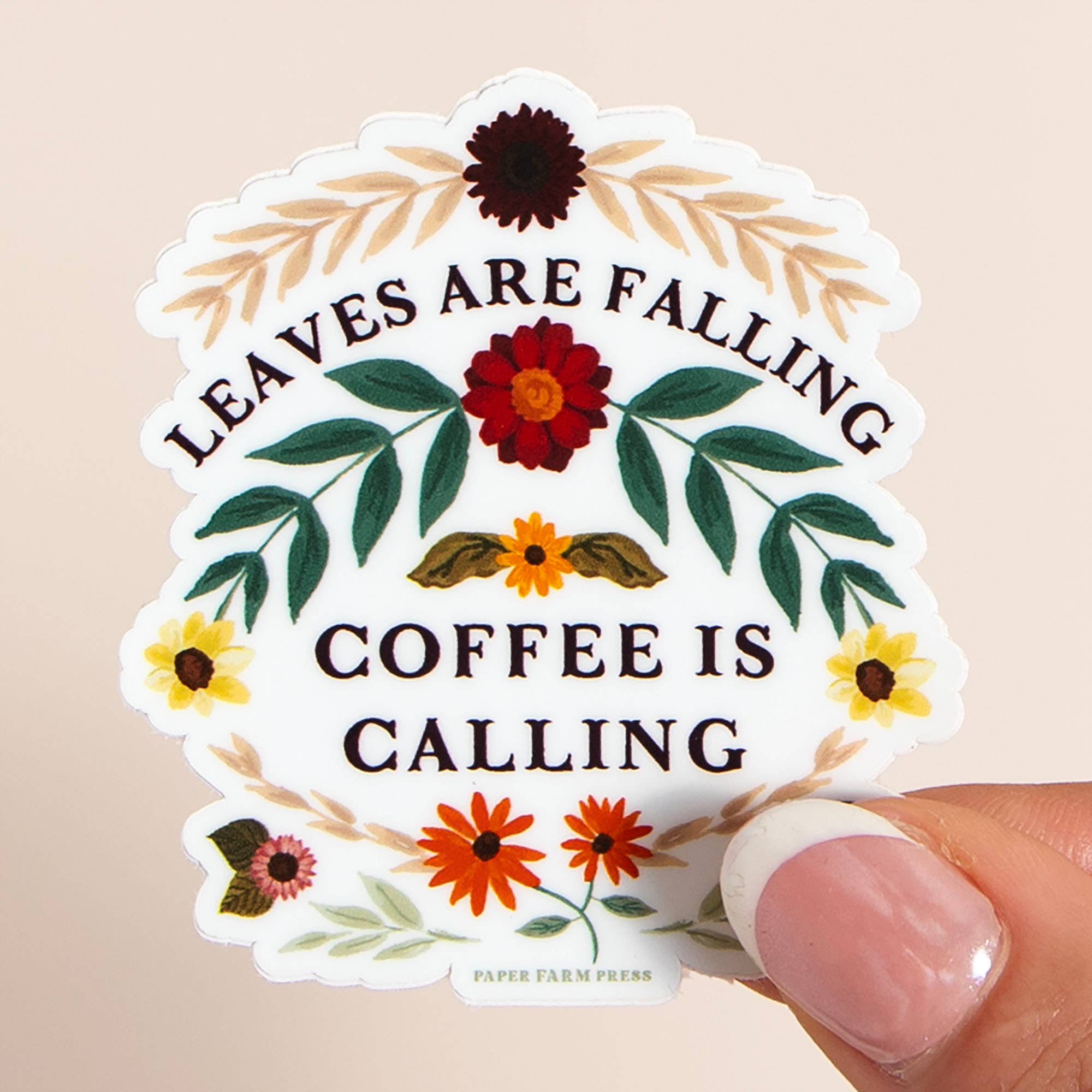 Leaves Are Falling Coffee Is Calling Decal Sticker