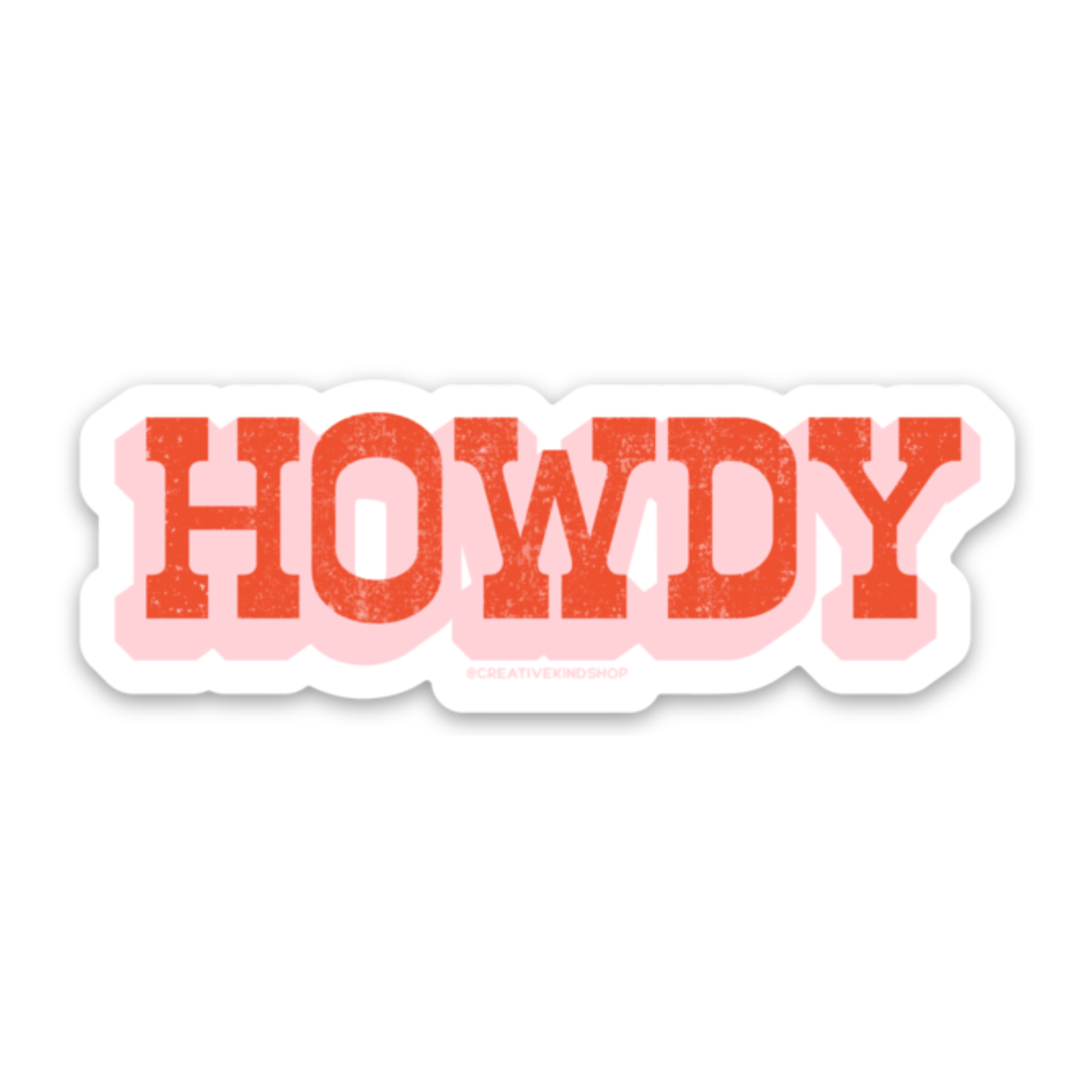 Howdy Vinyl Sticker