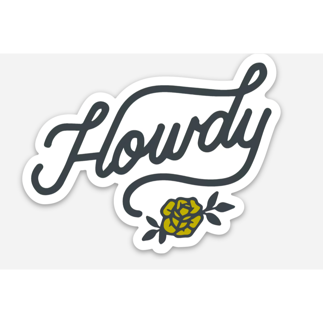 Howdy Yellow Rose Sticker Texas-themed vinyl decal