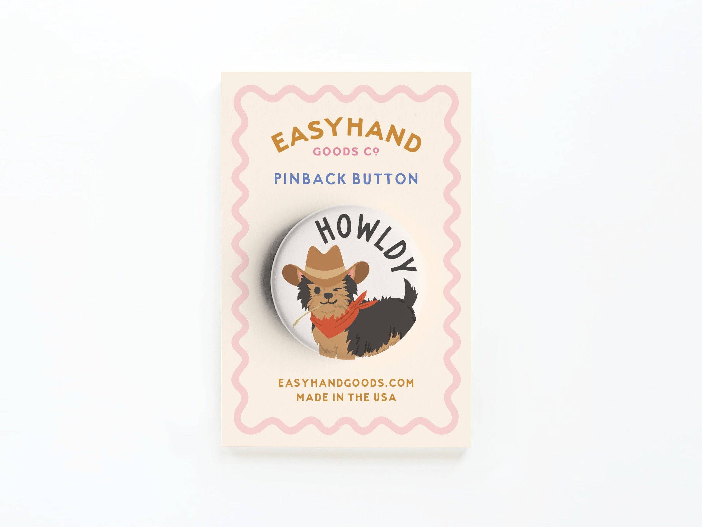 Howldy button pin with dog in cowboy hat