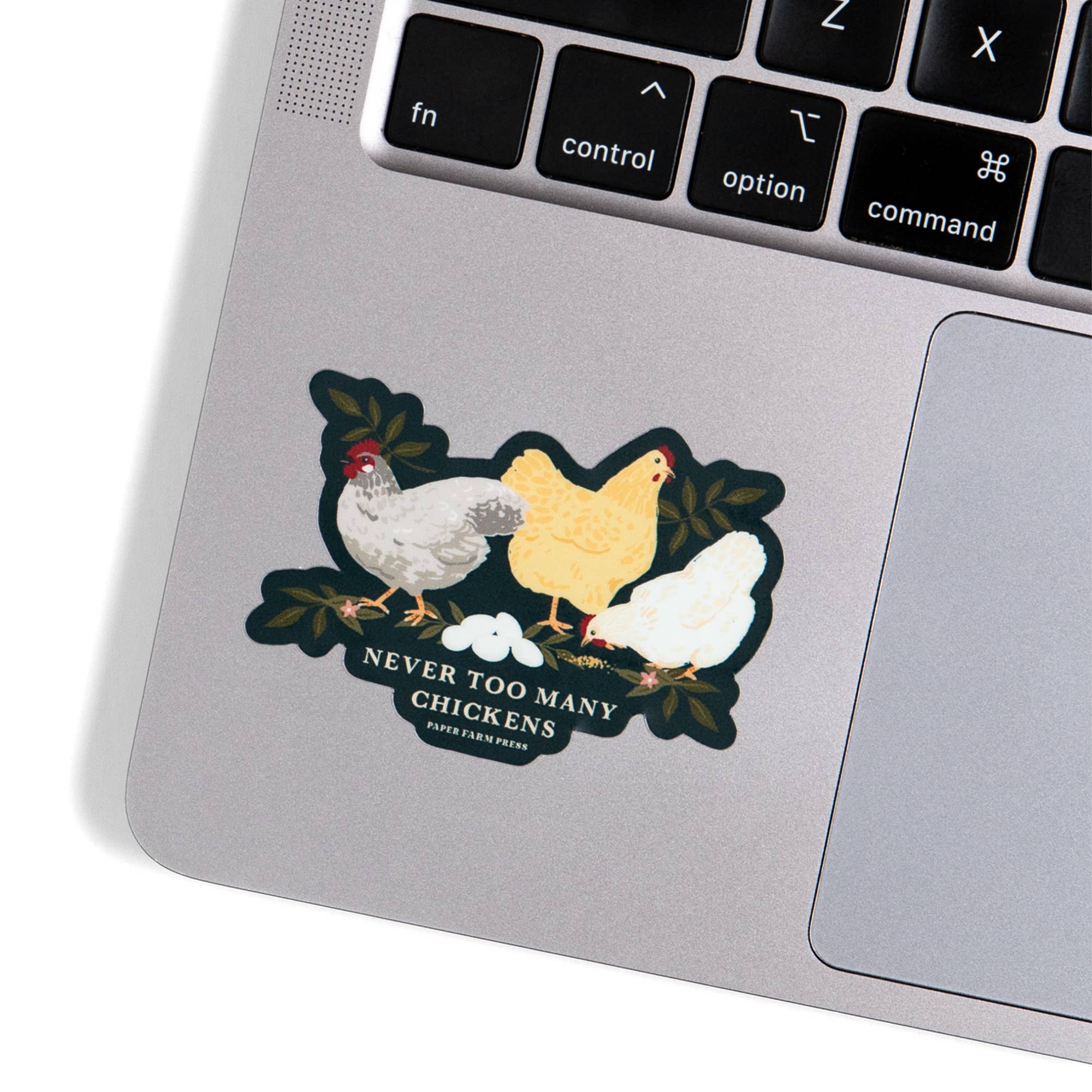 Never Too Many Chickens decal sticker applied to surface