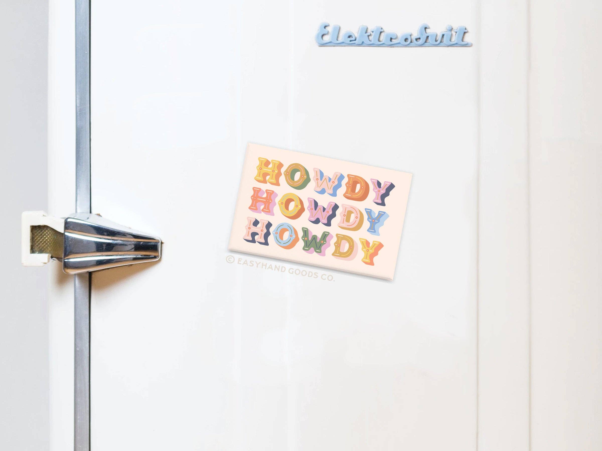 Howdy Howdy Howdy refrigerator magnet on packaging