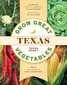 Grow Great Vegetables in Texas gardening book cover