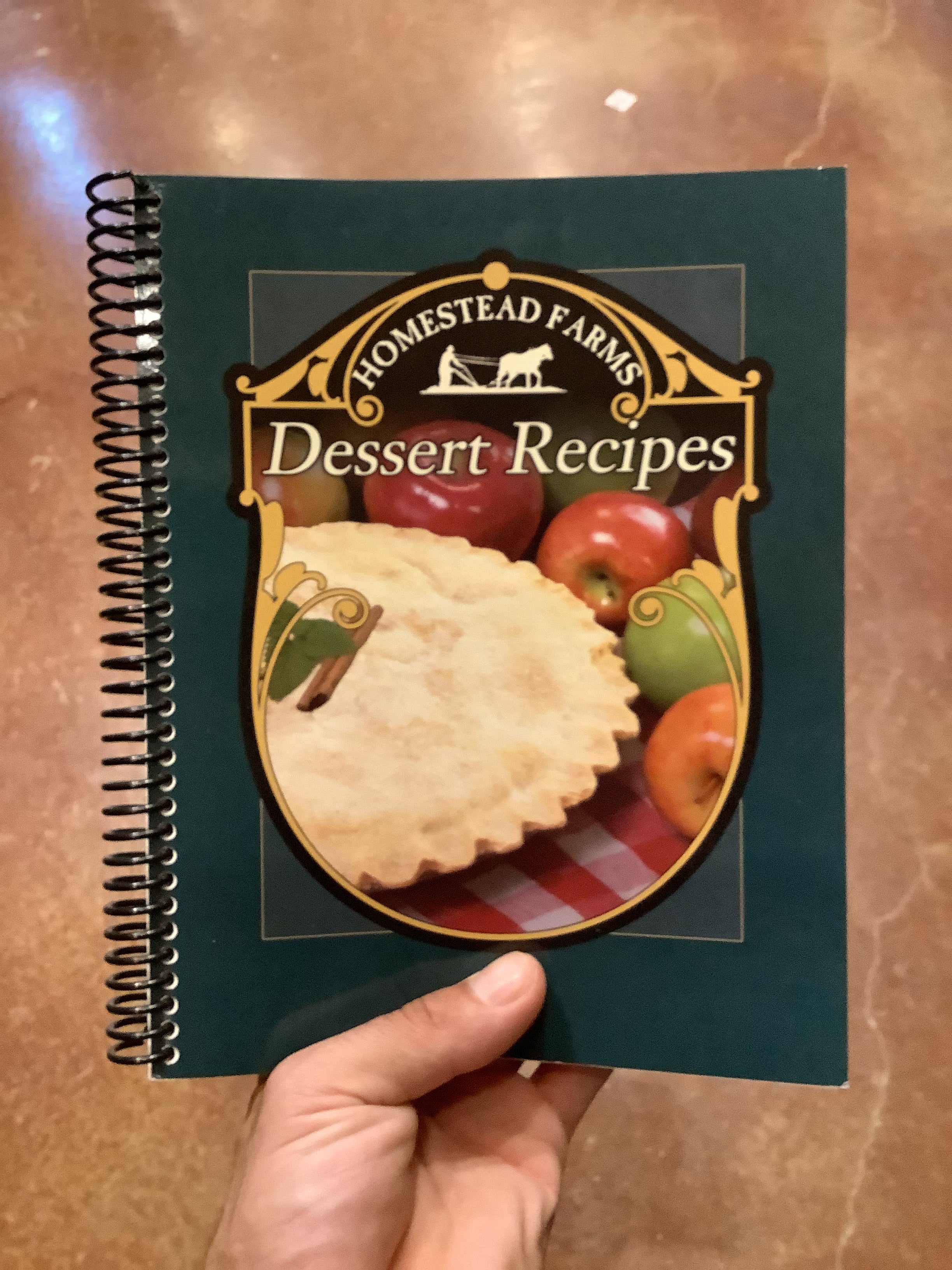 Homestead Farms Dessert Recipes book by Homestead Heritage