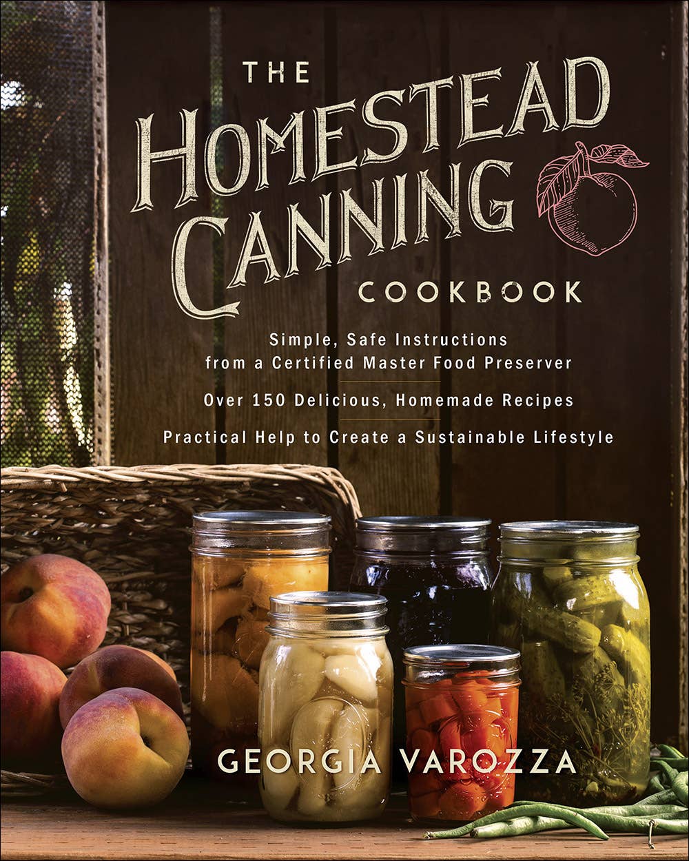 The Homestead Canning Cookbook book front cover