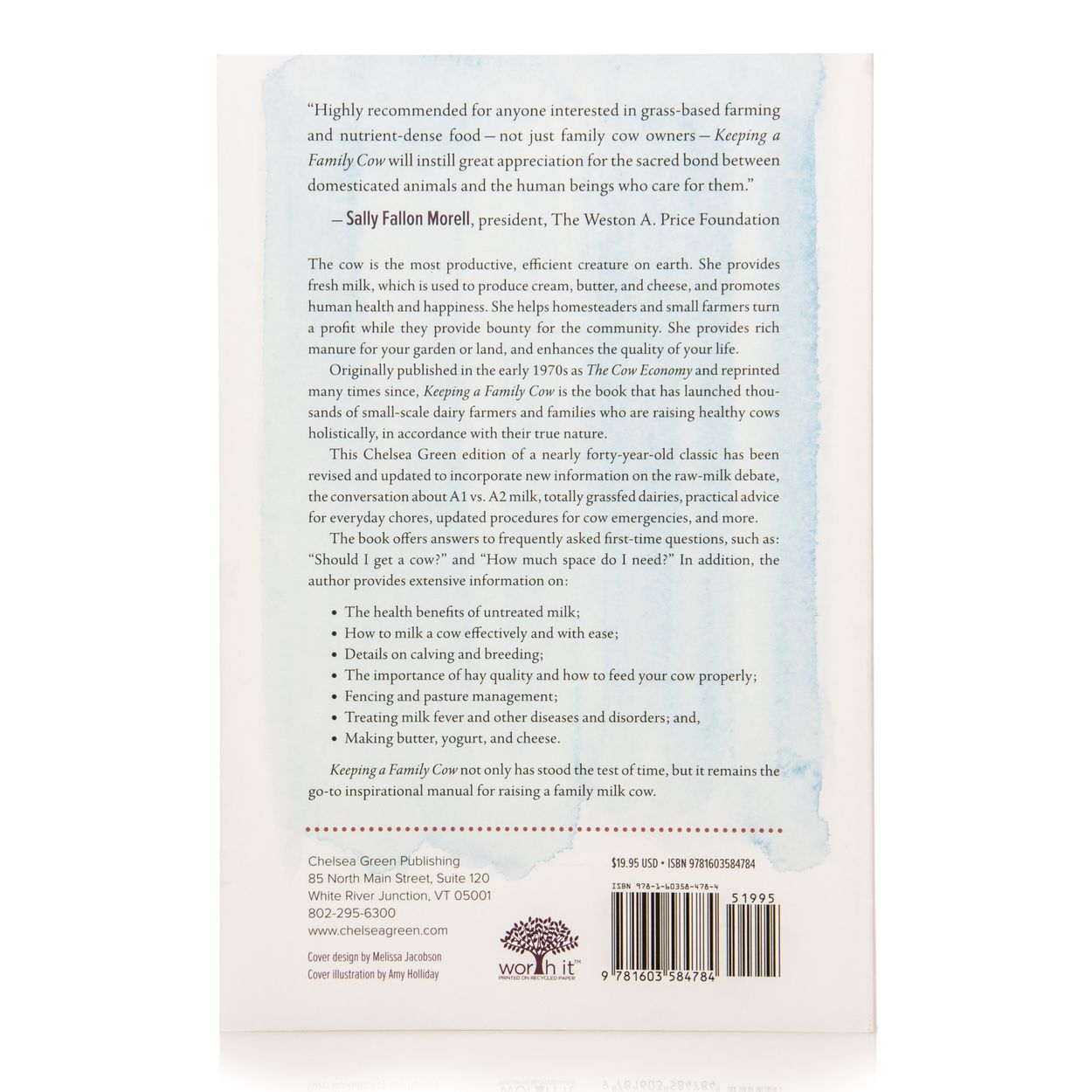 Keeping a Family Cow: The Complete Guide for Home-Scale, Holistic Dairy Producers - by Joann S. Grohman