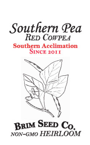 Brim Seed Co. - Southern Acclimated Red Cowpea Southern Pea Heirloom Seed