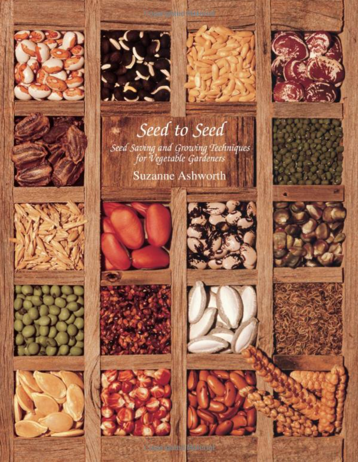 Seed to Seed 2nd Edition - by Suzanne Ashworth