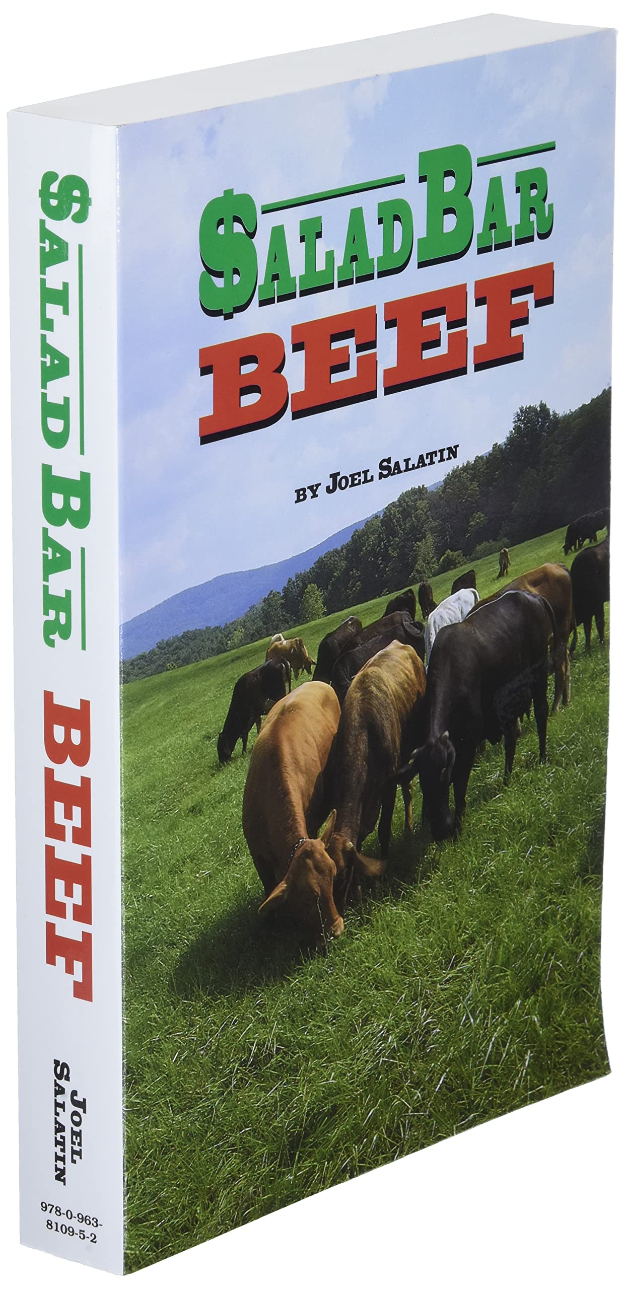 Salad Bar Beef - by Joel Salatin