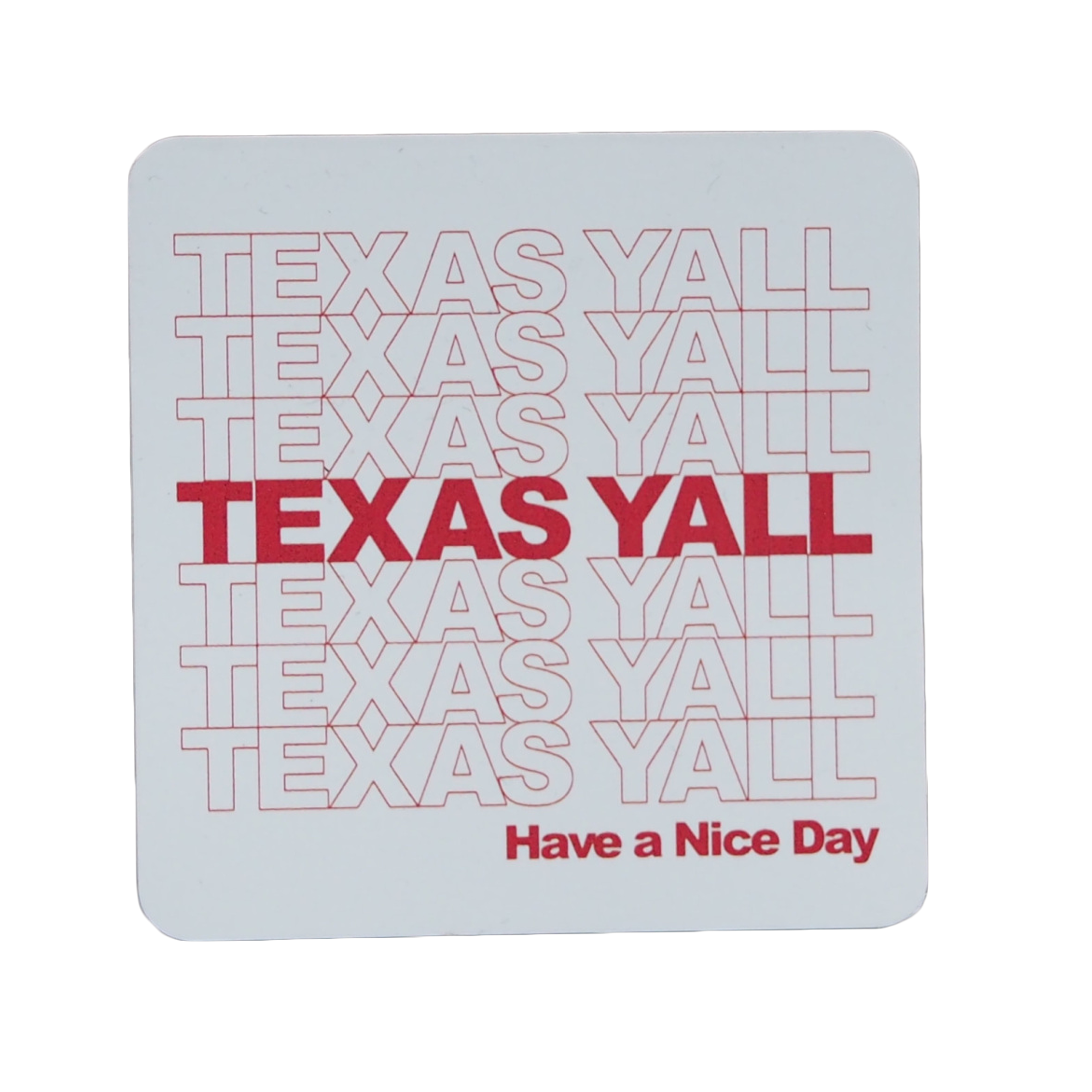 Sticker - Texas Y'all