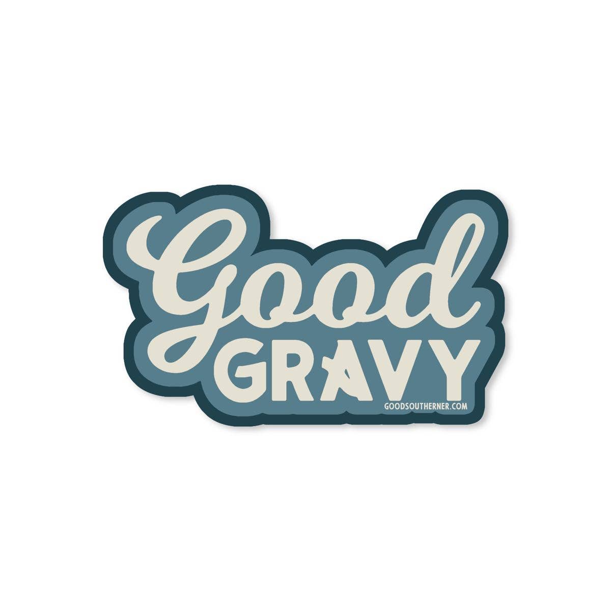 Good Gravy sticker with southern saying design