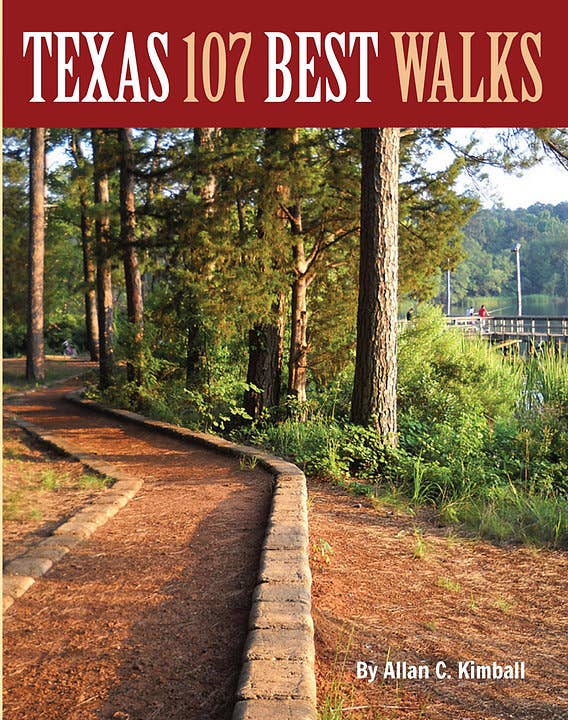 Texas: 107 Best Walks