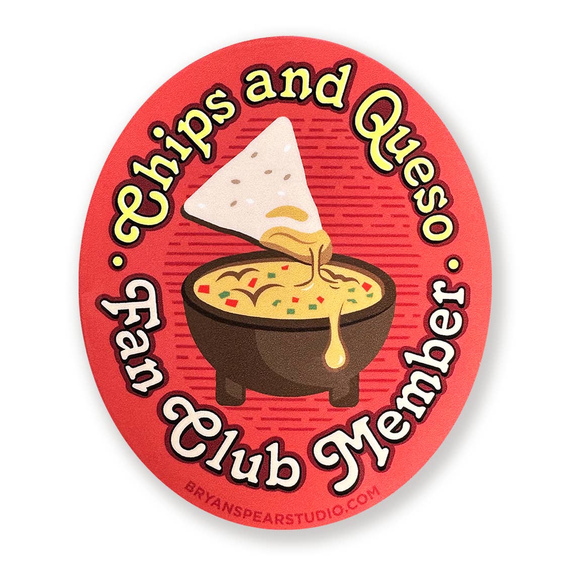 Chips & Queso Fan Club Sticker
