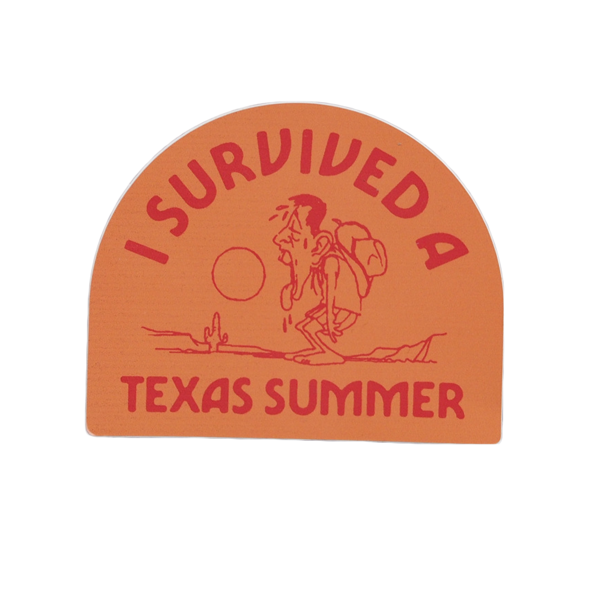 Sticker- I Survived A Texas Summer
