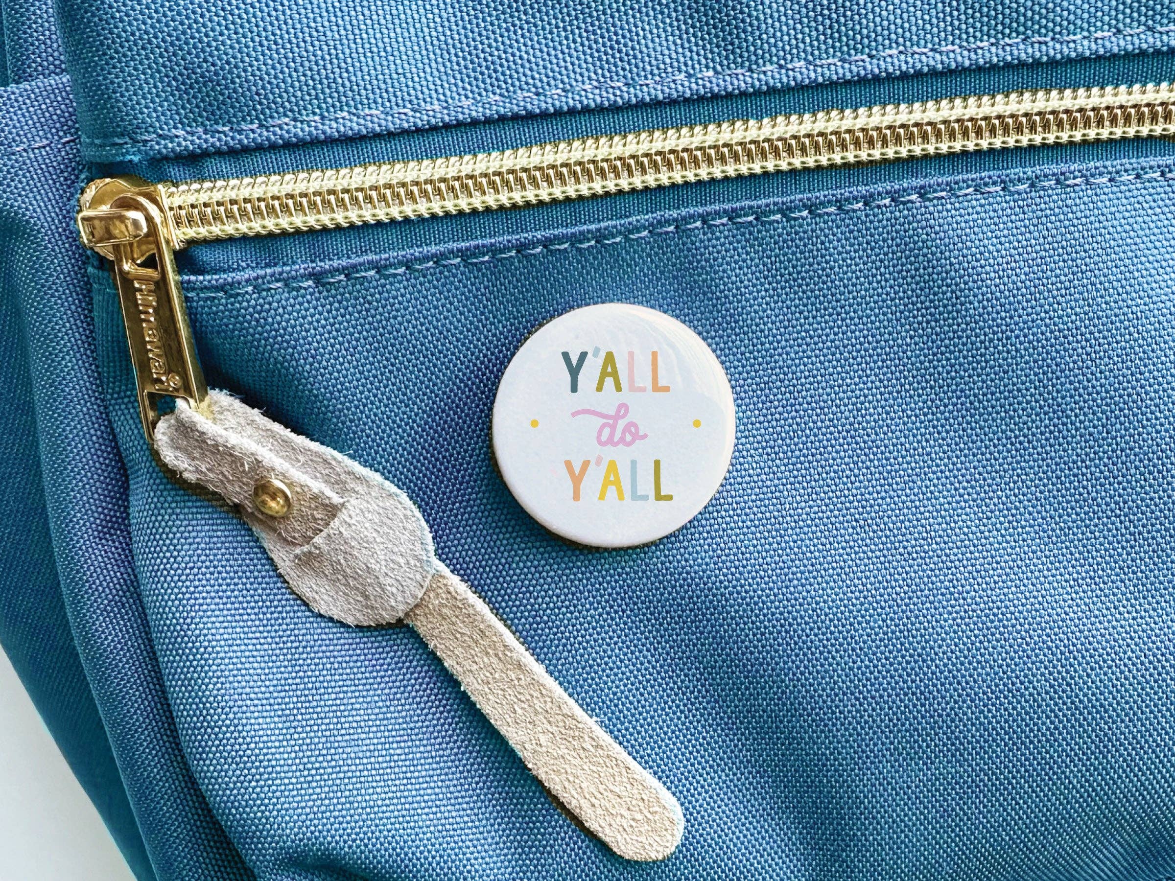 Y'all Do Y'all button pin back view