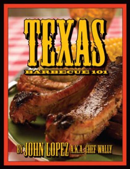Texas Barbecue 101
