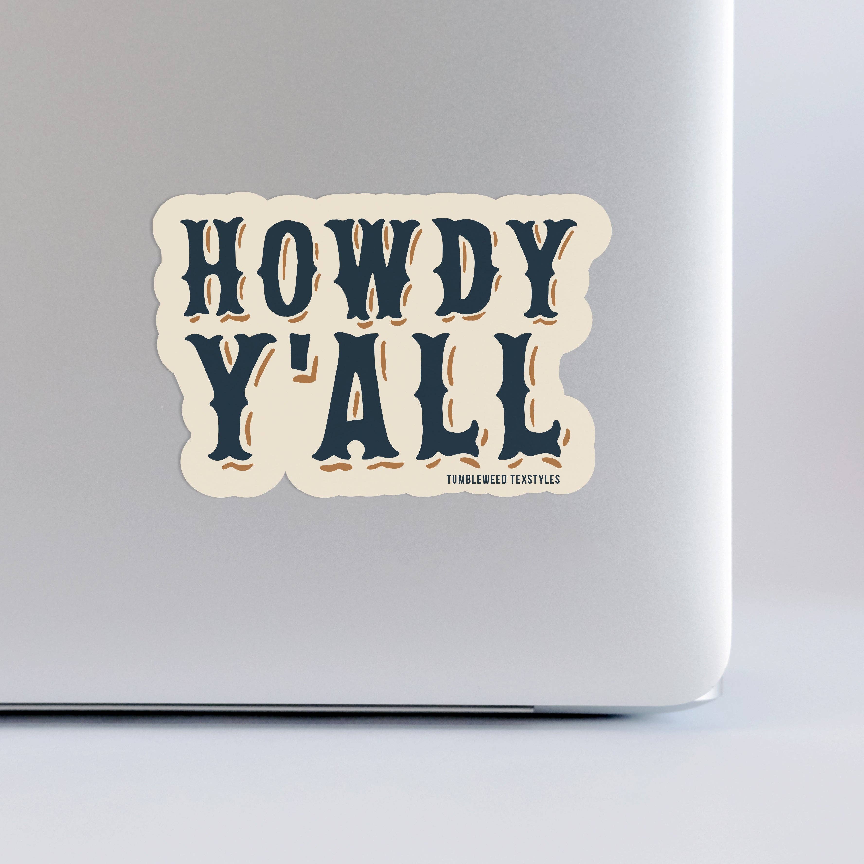 Howdy Y'all Sticker