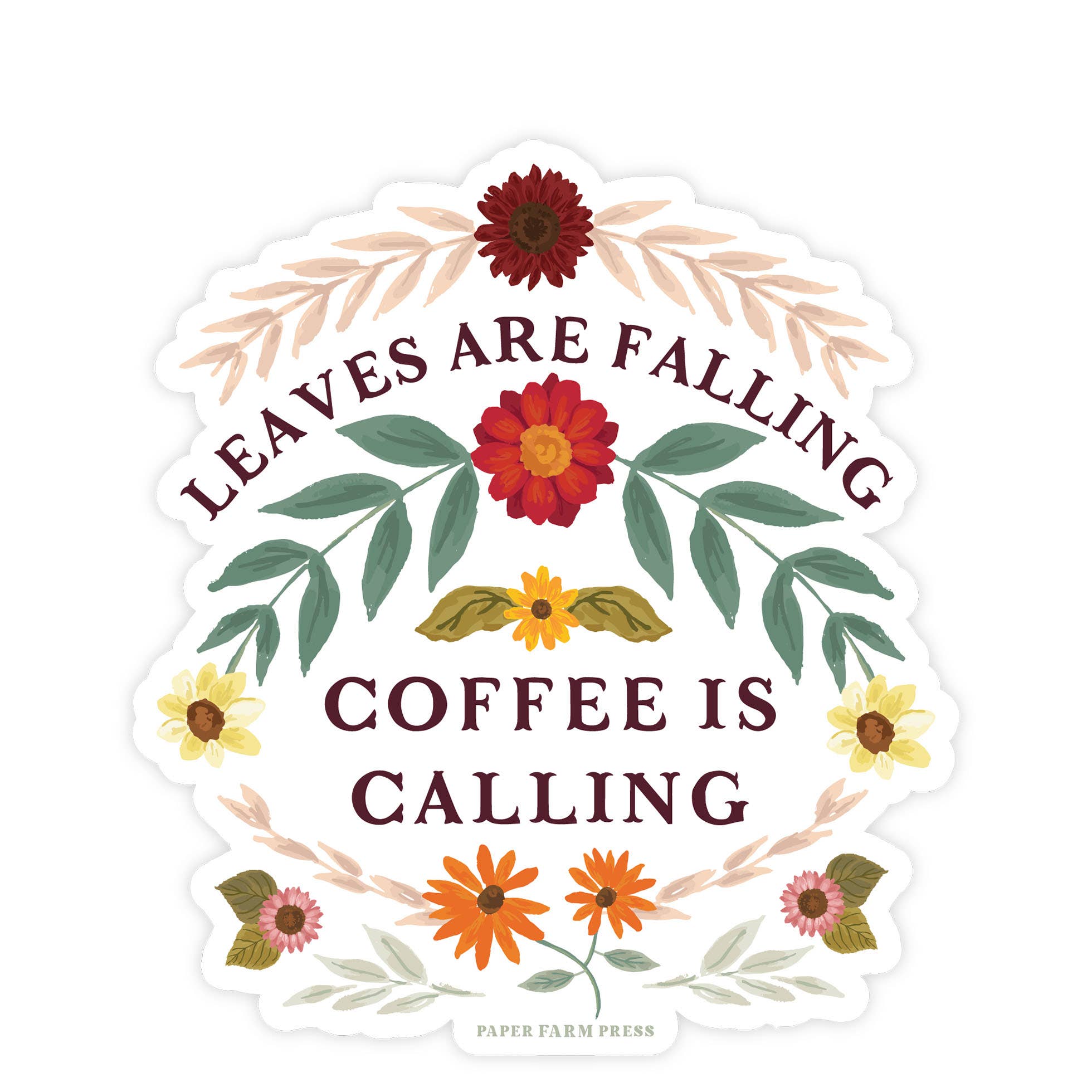 Leaves Are Falling Coffee Is Calling Decal Sticker