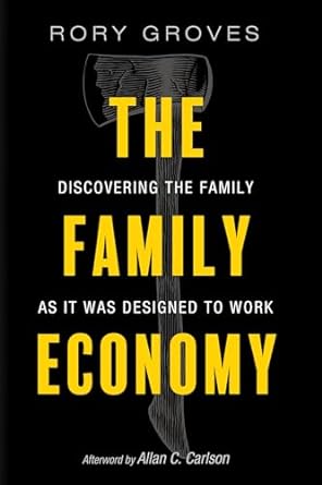 The Family Economy - by Rory Groves