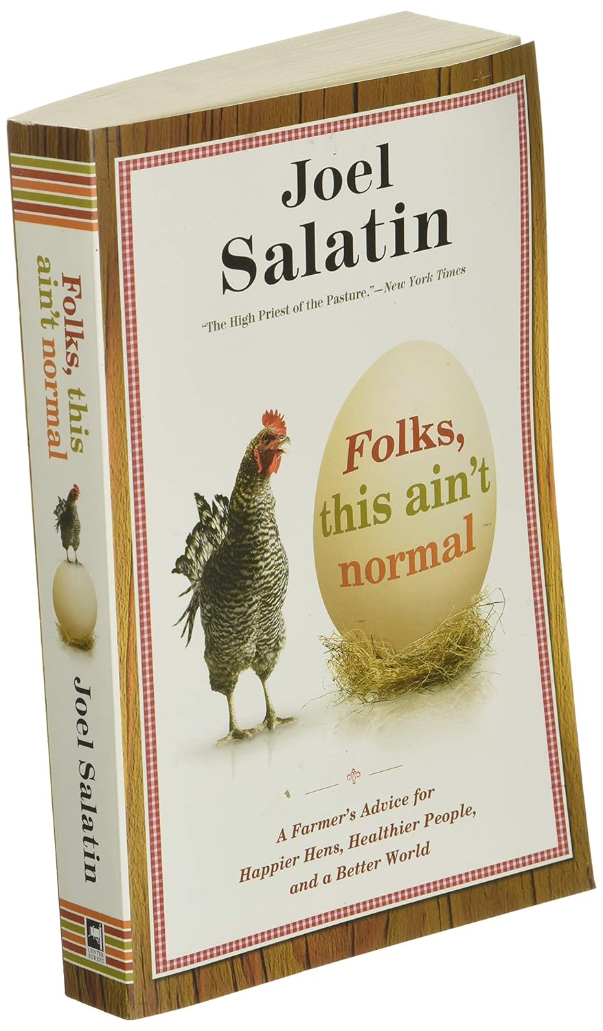 Folks This Ain't Normal - by Joel Salatin