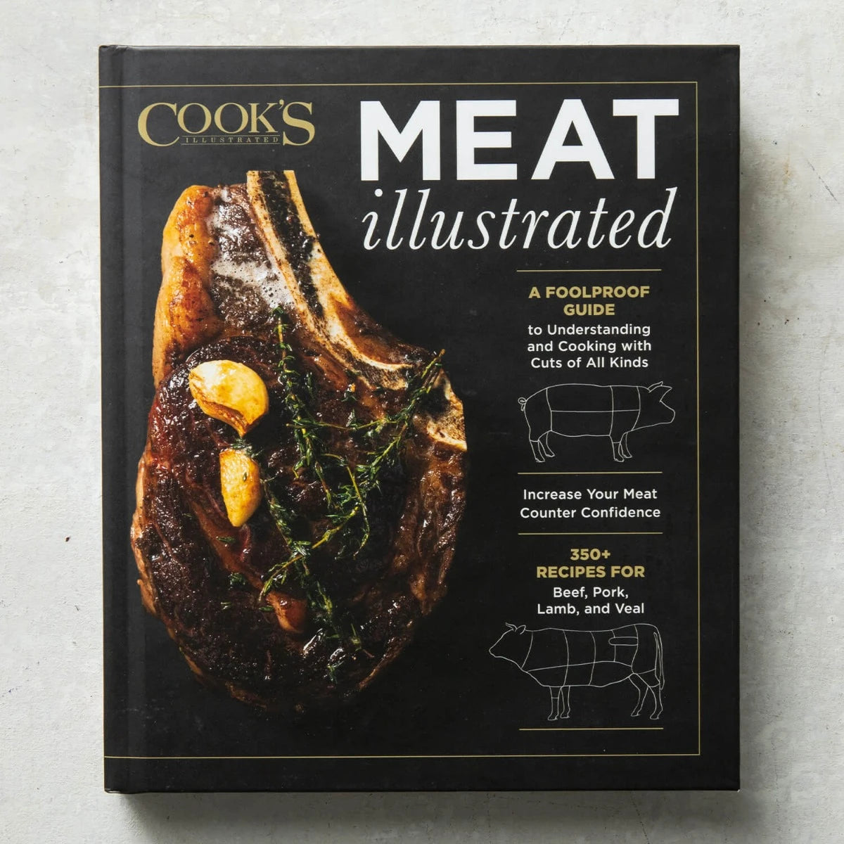 Meat Illustrated: A Foolproof Guide to Understanding and Cooking with Cuts of All Kinds - by America's Test Kitchen