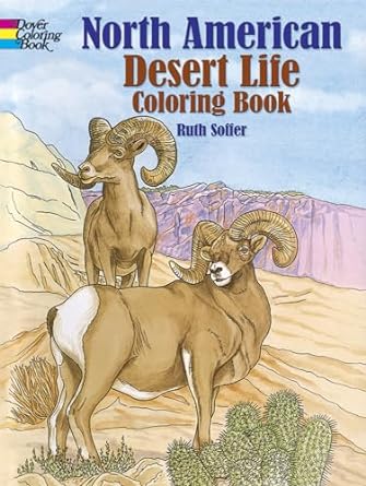 Dover Coloring Book: North American Desert Life - by Ruth Soffer