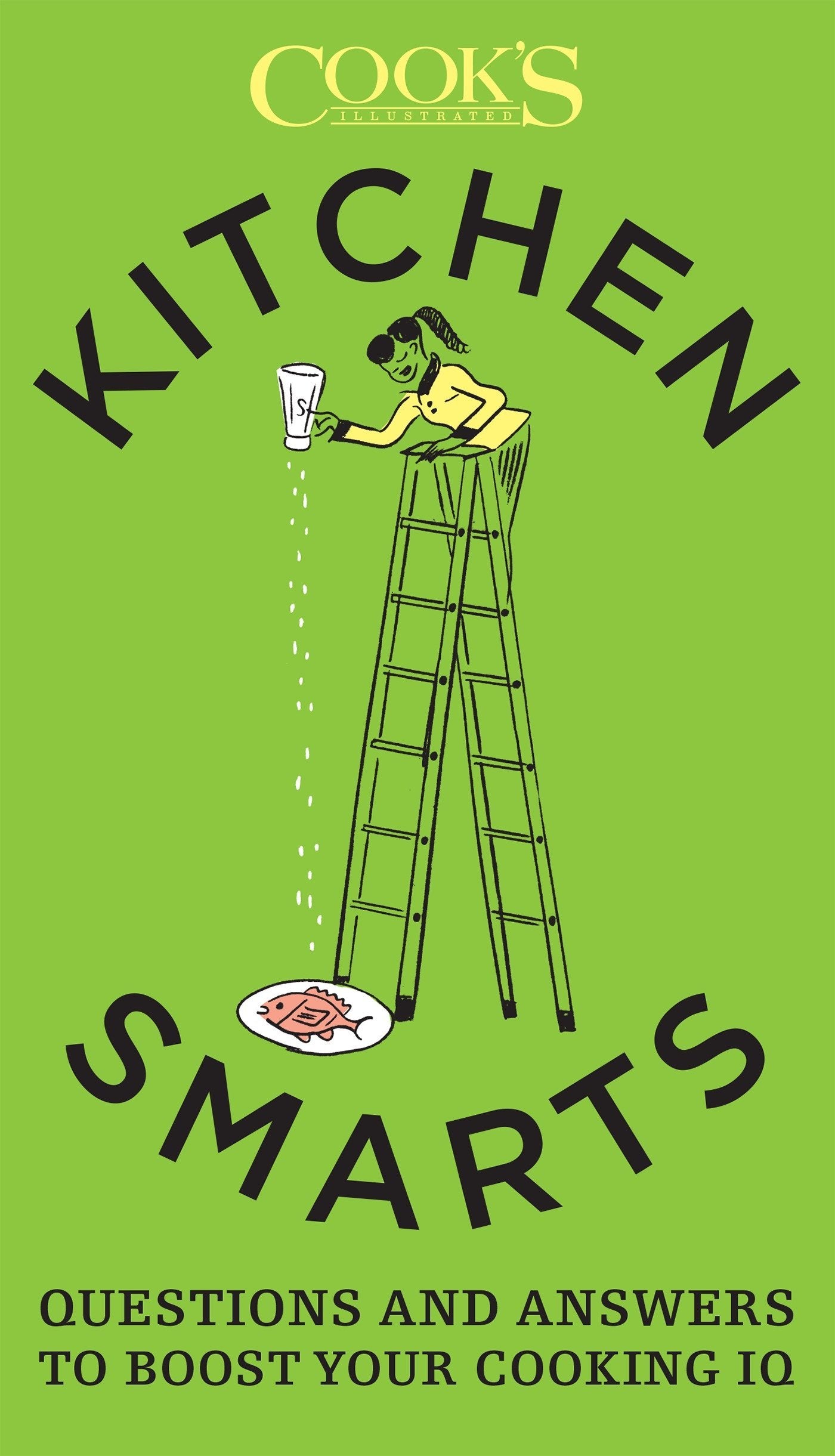 Kitchen Smarts - by America's Test Kitchen