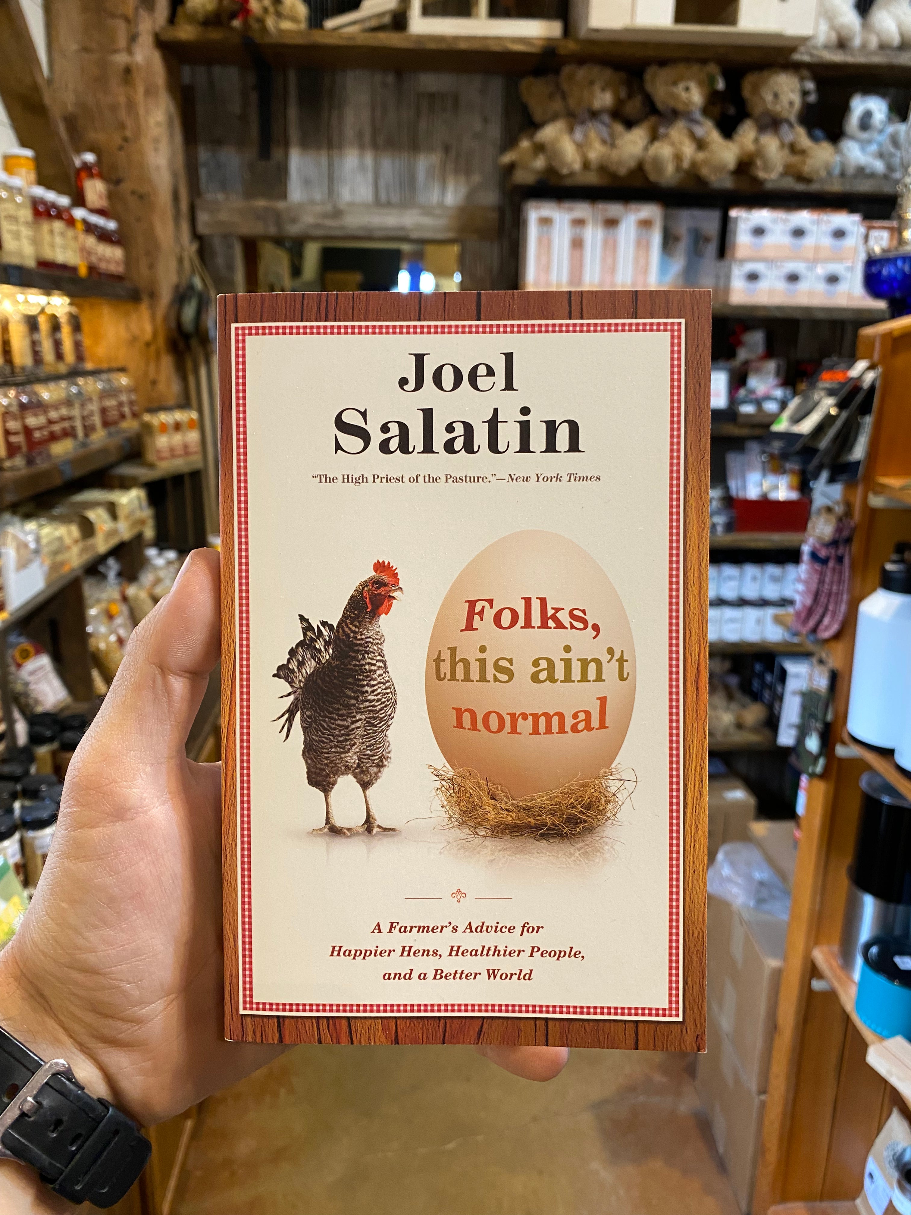 Folks This Ain't Normal - by Joel Salatin