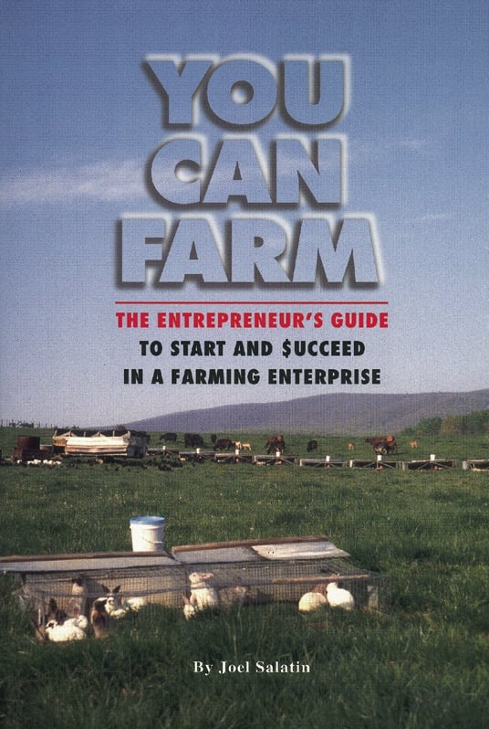 You Can Farm - by Joel Salatin